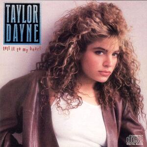 Taylor Dayne – Tell it to my heart