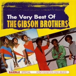 Gibson Brothers – Que sera mi vida (if you should go)