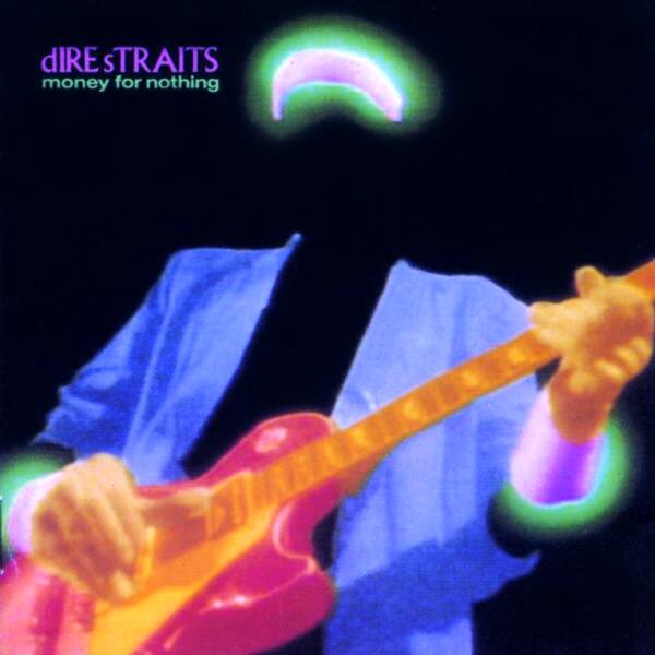 Money for nothing (Single Version) (1985)
