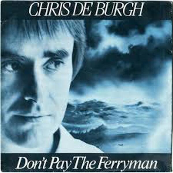 Dont Pay The Ferryman