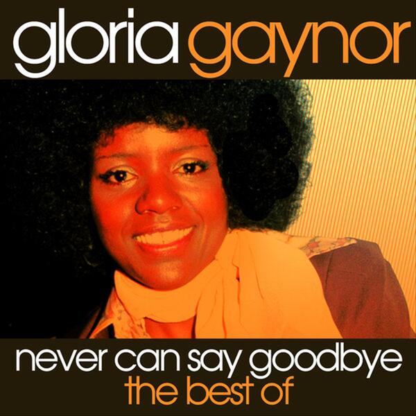 Never can say goodbye