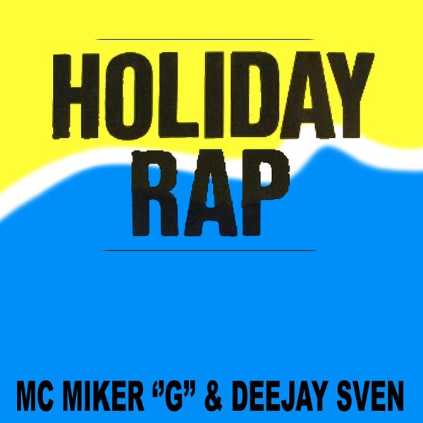 Holiday rap