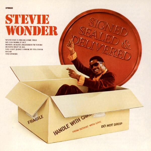 Signed, Sealed, Delivered (Im Yours)