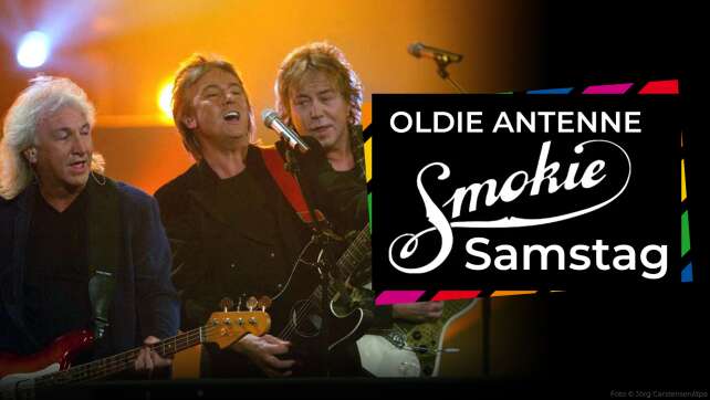 Der OLDIE ANTENNE Smokie-Samstag