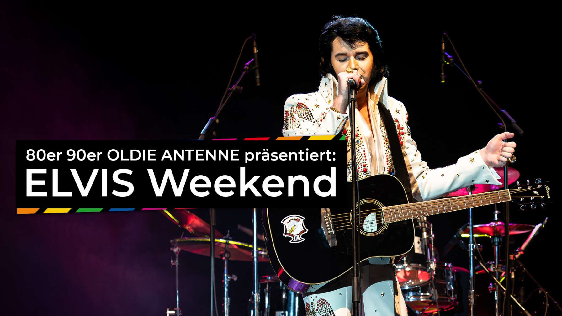Das Elvis Weekend präsentiert von 80er 90er Oldie Antenne