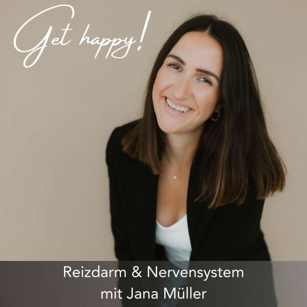 Reizdarm und Nervensystem - mit Jana Müller