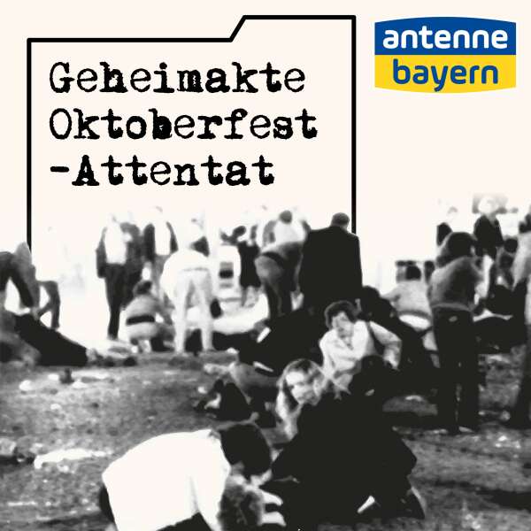 Geheimakte: Oktoberfest-Attentat - Folge 2